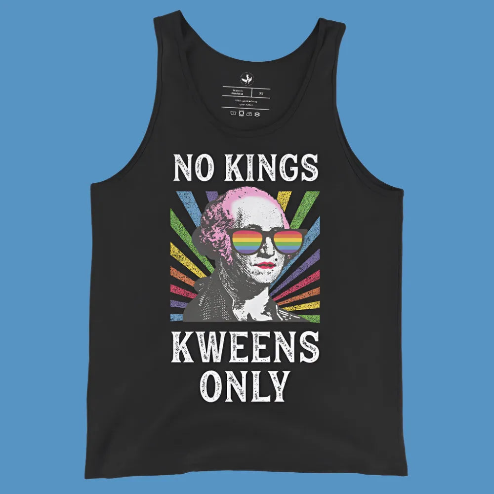 Kweens Only Men’s Tank Top, No Kings Queens Only, George Washington Drag, LGBTQ Rainbow Gay Pride, Yaaas, Rebel Girl Rampage