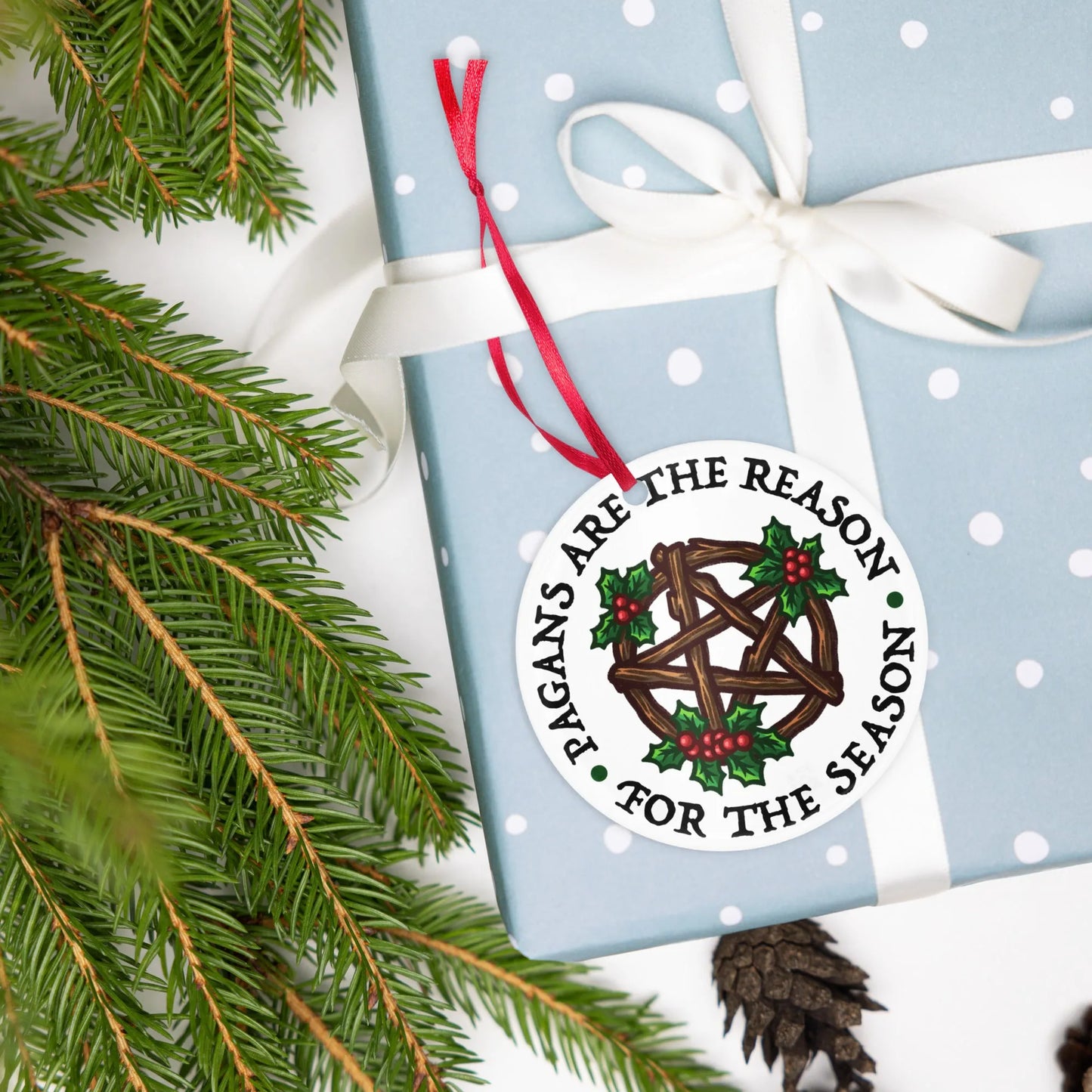 Pagans Are The Reason For The Season Round Holiday Ornament, Witchy, Christmas, Rebel Girl Rampage