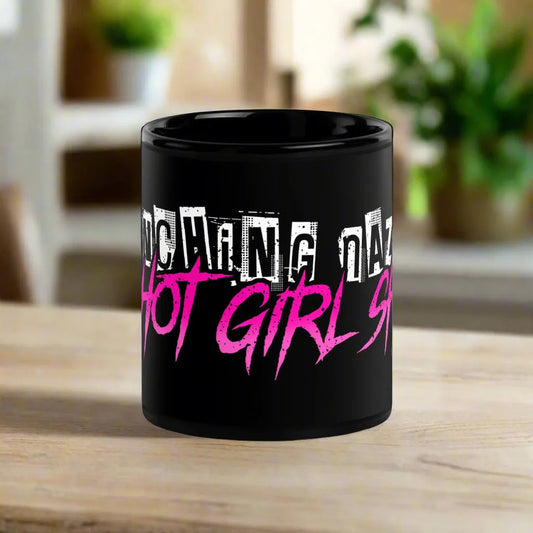 Punching Nazis is Hot Girl Shit, Hot Girl Ish Black ceramic coffee mug, Rebel Girl Rampage
