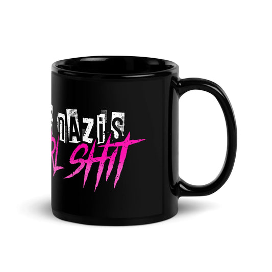 Punching Nazis is Hot Girl Shit, Hot Girl Ish Black ceramic coffee mug, Rebel Girl Rampage