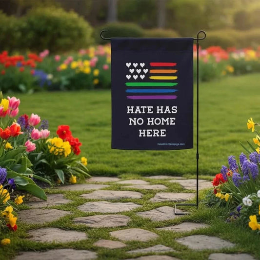 Hate has no home here garden sign, equal rights, human rights, women's rights, trans rights, love is love, LGBTQ, Rebel Girl Rampage