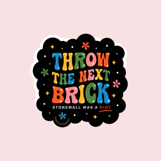Throw The Next Brick Die Cut Pride Sticker, Stonewall was a riot, LGBTQIA, Rainbow, vintage 60s 1970s, Rebel Girl Rampage