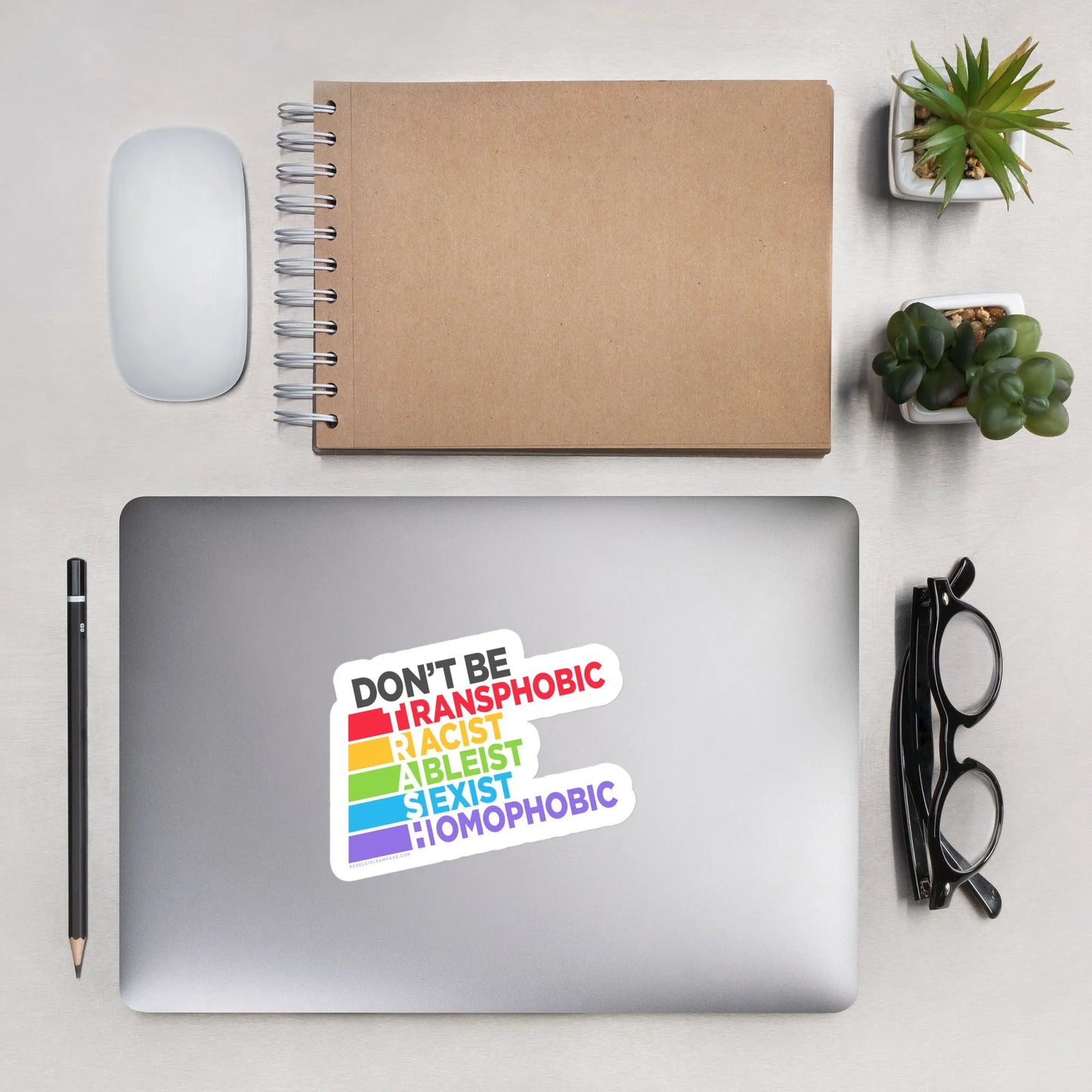 Don’t Be TRASH Stickers, Inclusivity anti Racist, LGBTQ, Feminist, pro Choice, accessibility Rebel Girl Rampage