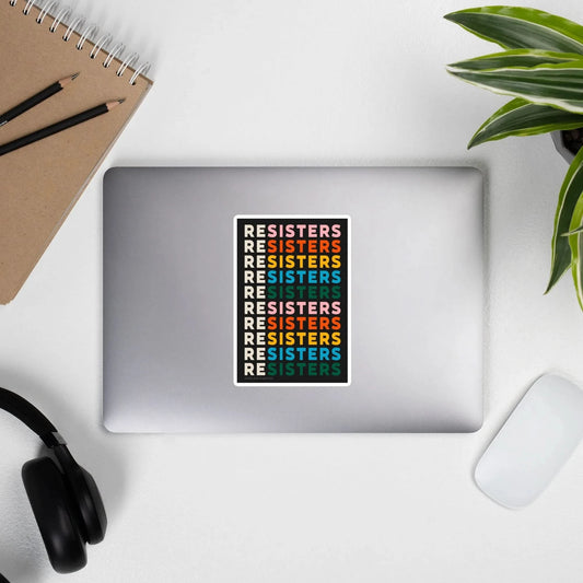 reSisters Indoor/Outdoor Vinyl Sticker, Sisterhood, unity, Feminist, Rebel Girl Rampage