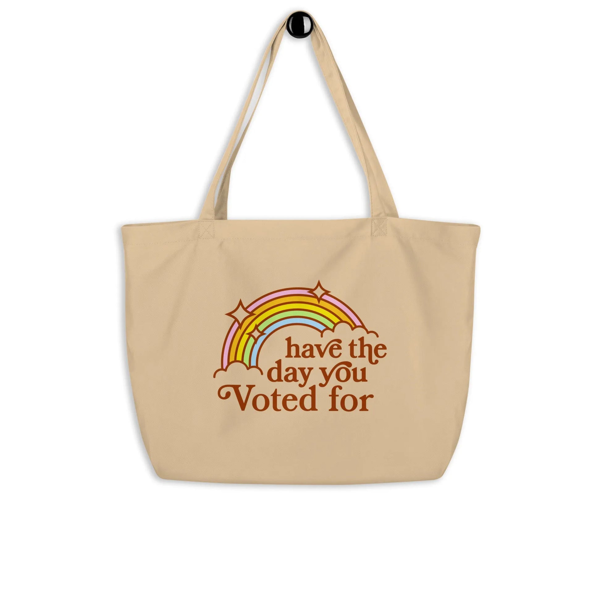 Have The Day You Voted For Large Heavy Cotton Canvas Tote Bag, Eco Friendly Market Bag, Reusable Shopping bag, Rebel Girl Rampage