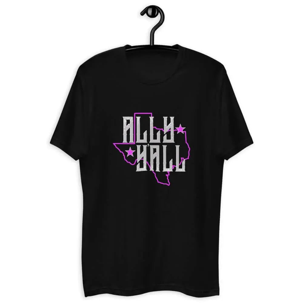 Ally Y’all Unisex T-Shirt, Texas male ally of reproductive and women’s rights , Rebel Girl Rampage