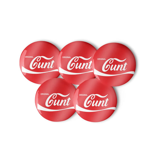 OG C*nt Pinback Button Set