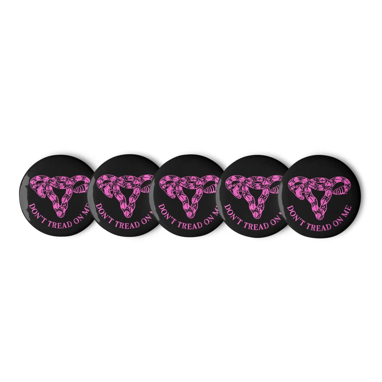 Don’t Tread On Me Uterus Pink Pinback Button Set