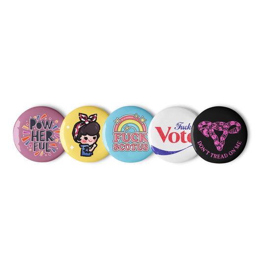 Feisty Feminist Pin back Button Set, Rebel Girl Rampage, Rosie the riveter, Girl Power, My Body My Choice, Vote