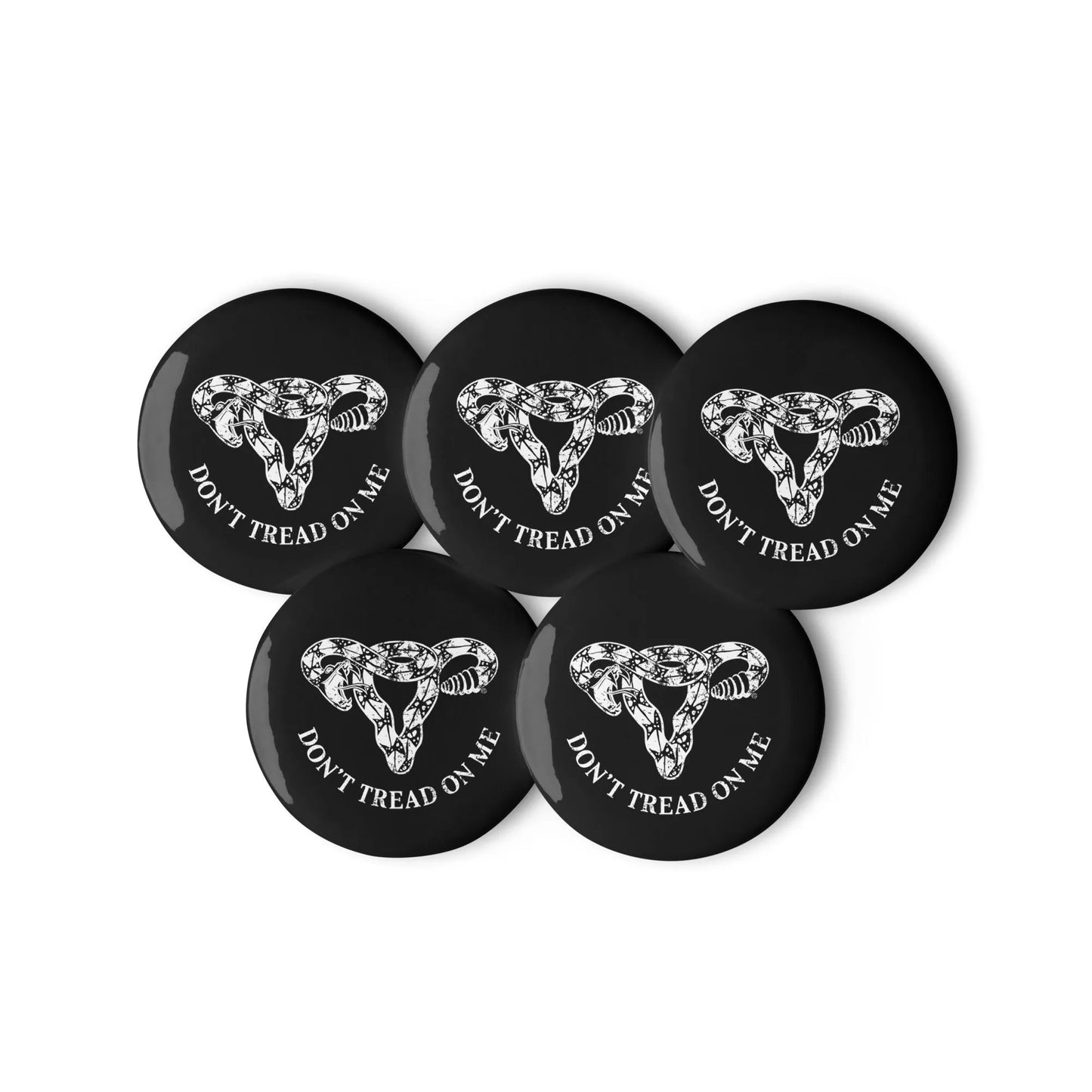 Don’t Tread On Me Uterus Black and White Pinback Button Set