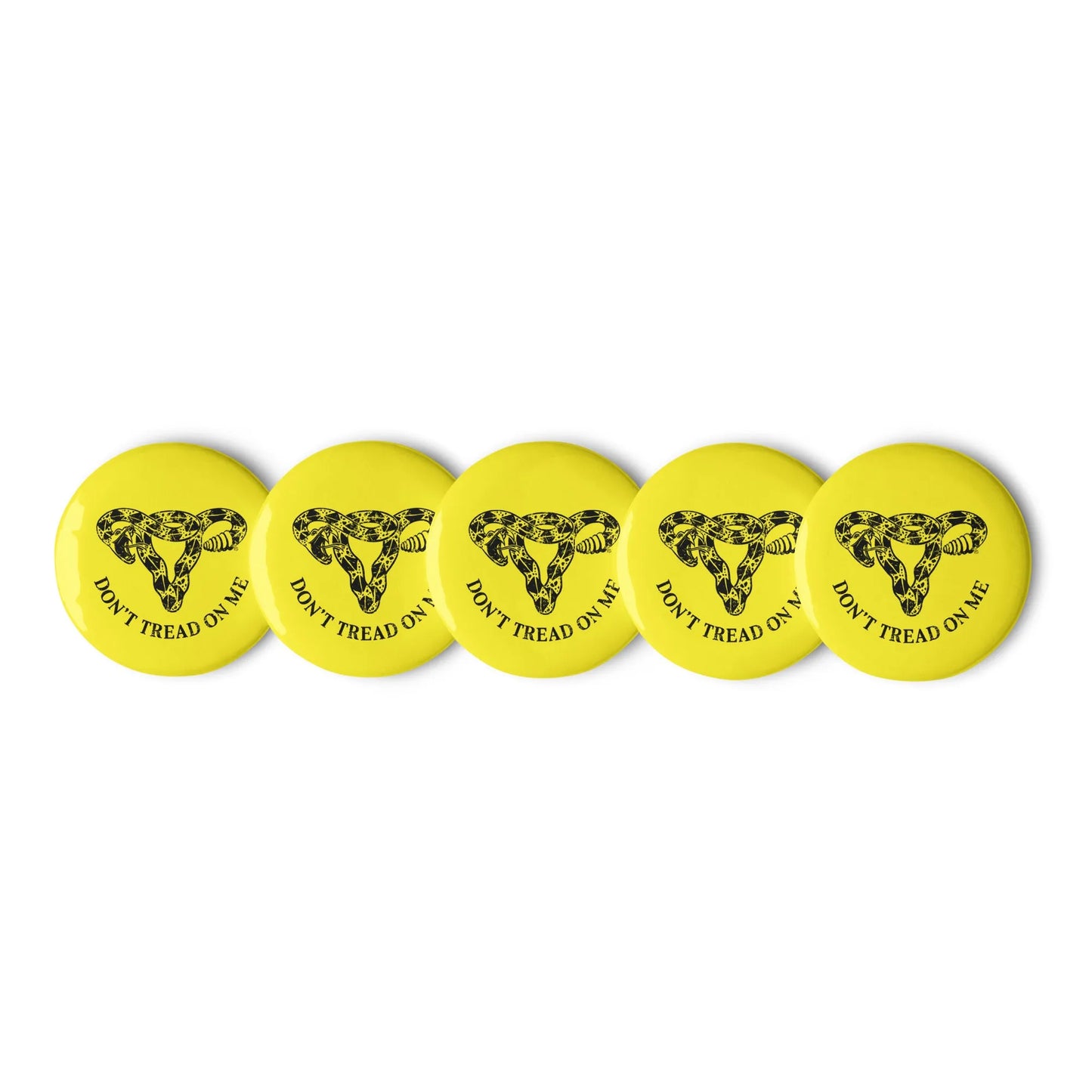 Don’t Tread On Me Uterus Pinback Button Set