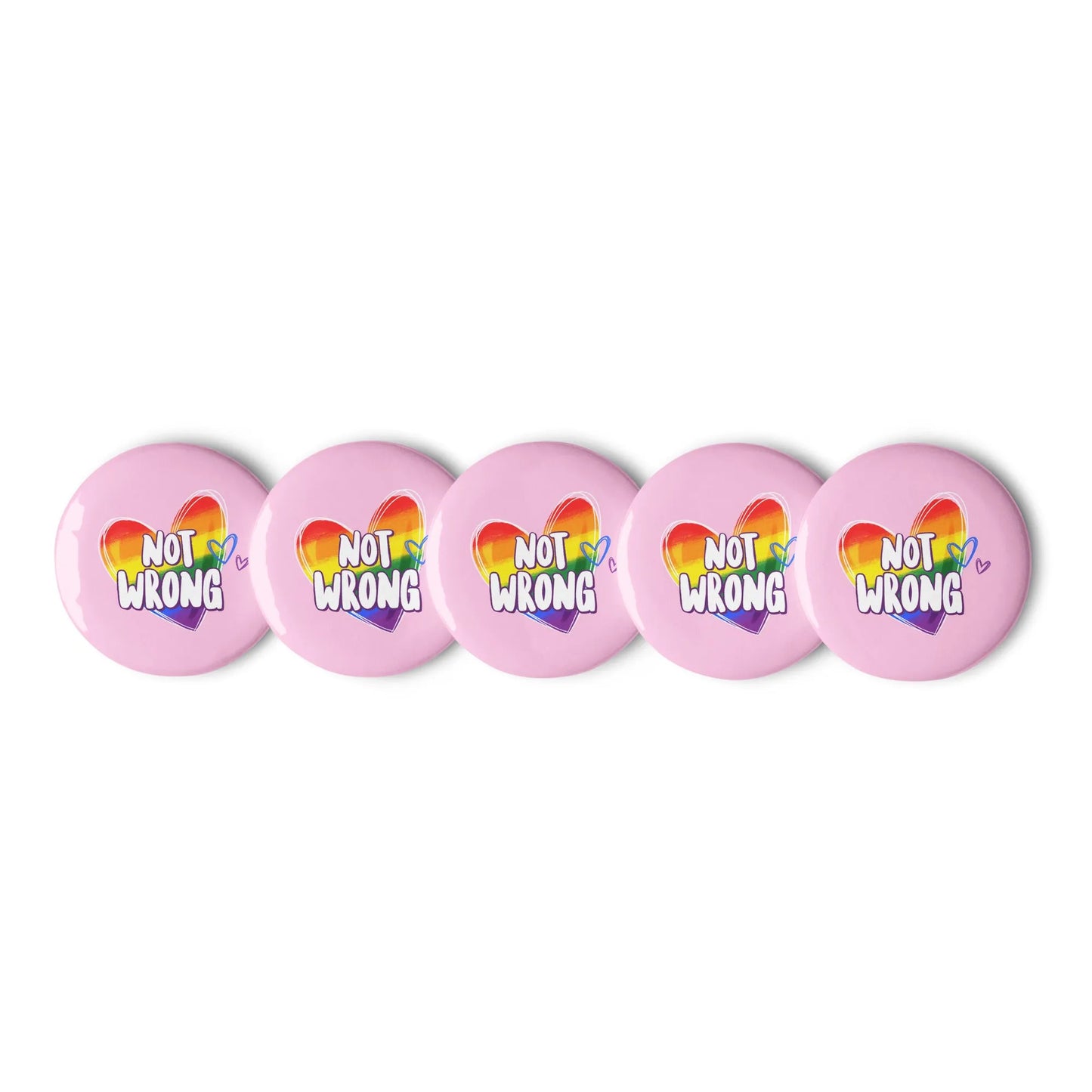 Not Wrong Pride Heart Pinback Button Set