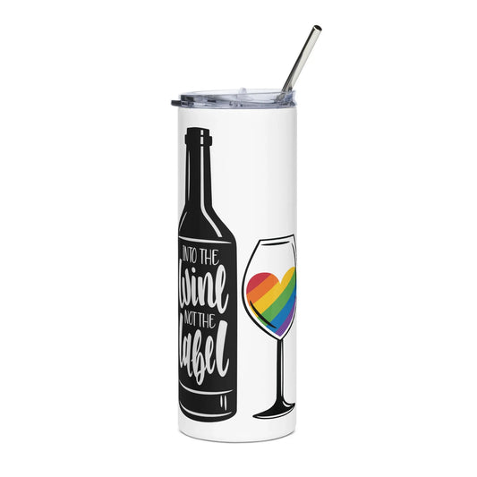 Into The Wine Not The Label LGBTQ eco friendly stainless steel reusable tumbler Schitts Creek Pride Rebel Girl Rampage