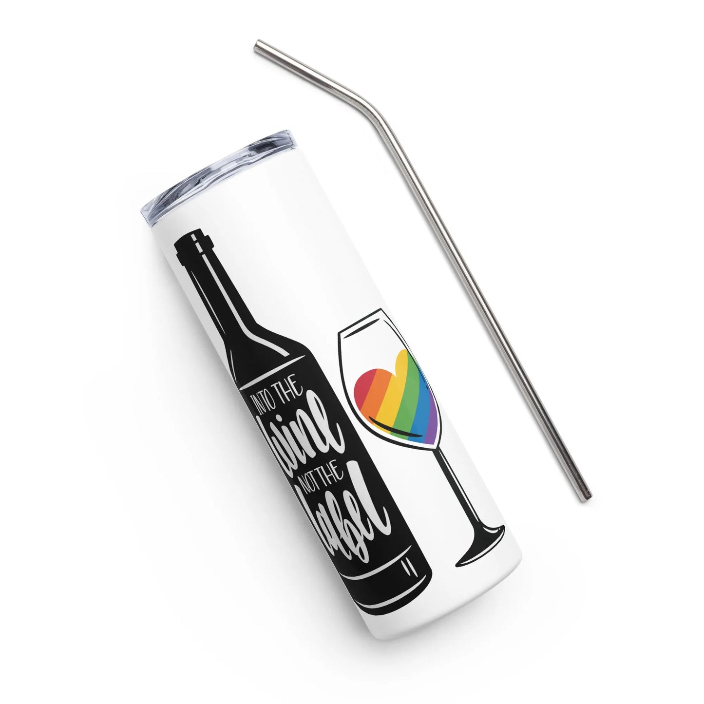 Into The Wine Not The Label LGBTQ eco friendly stainless steel reusable tumbler Schitts Creek Pride Rebel Girl Rampage