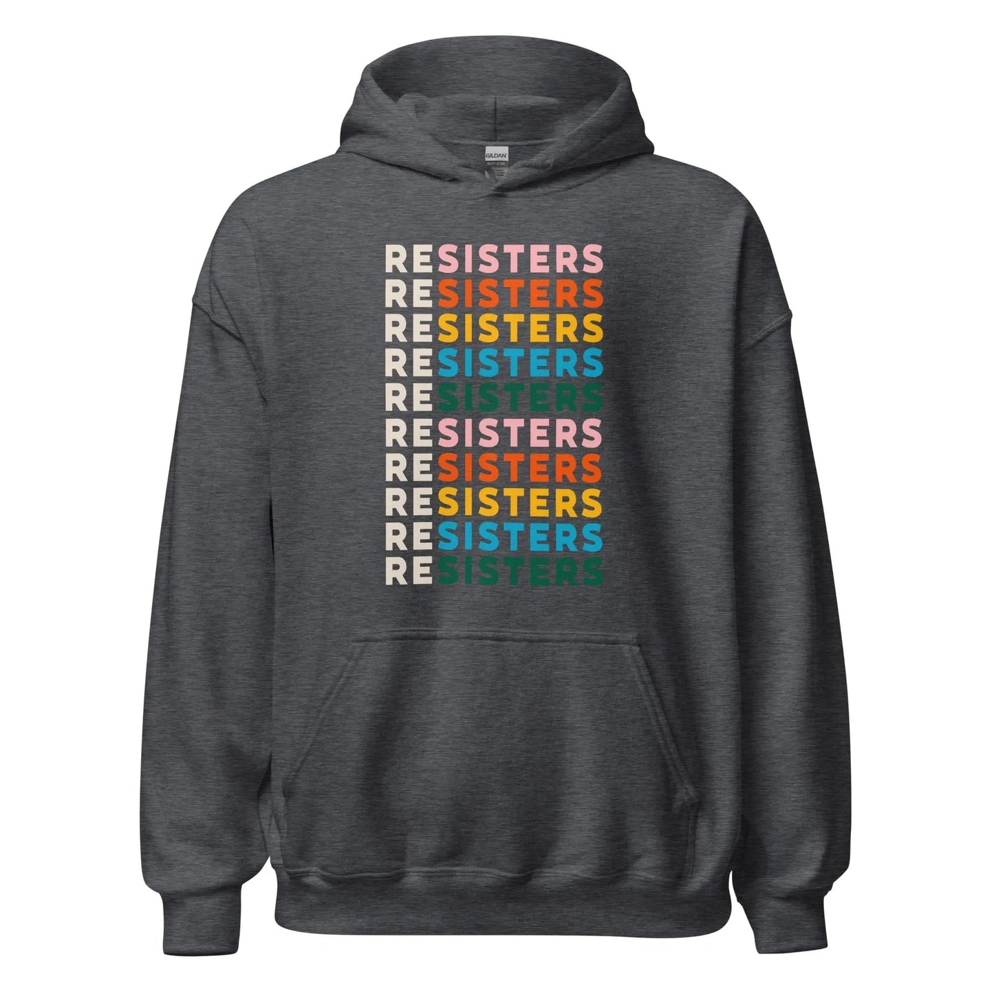 reSISTERS Unisex Hoodie, Sisterhood, Rebel Girl Rampage