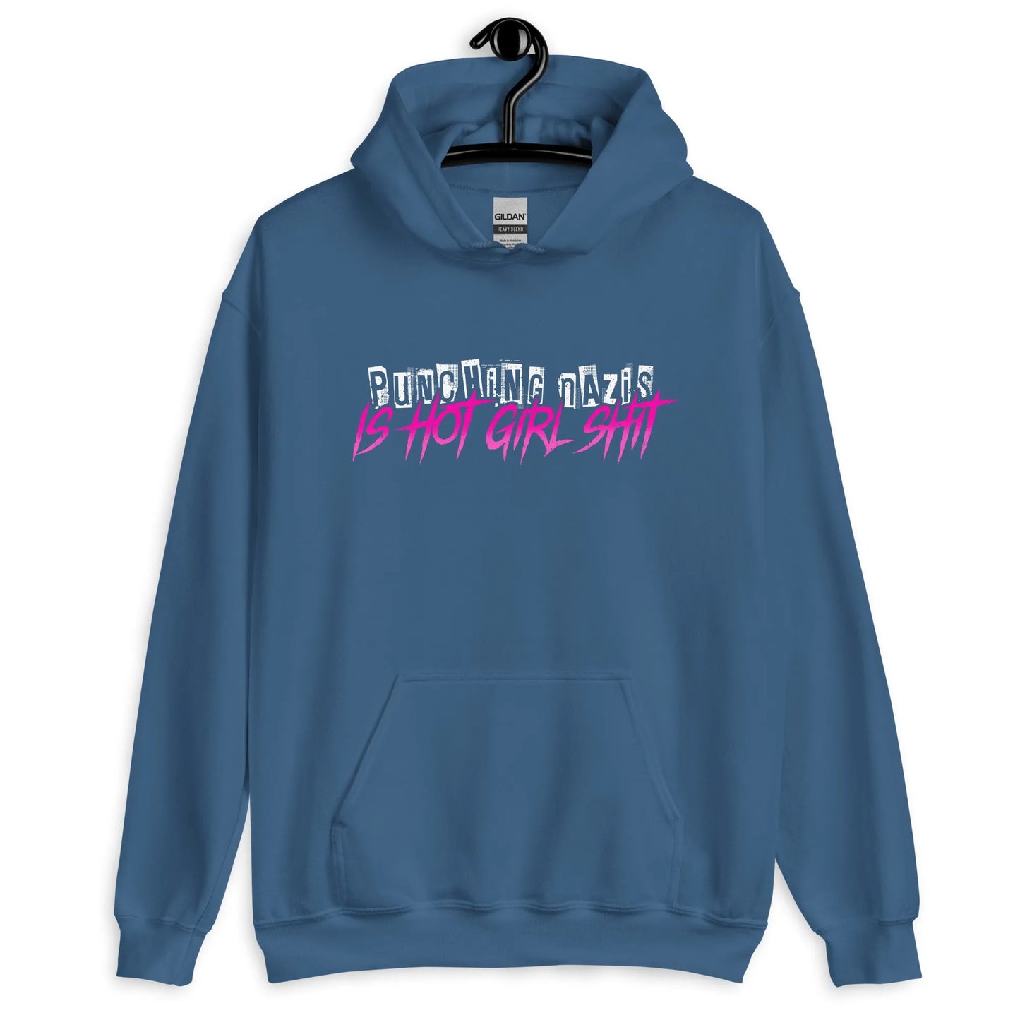 Hot girl Ish unisex hoodie, indigo  hoodie with an 80s style graphic saying “punching Nazis is hot girl shit” Feminist antifa art, Rebel Girl Rampage