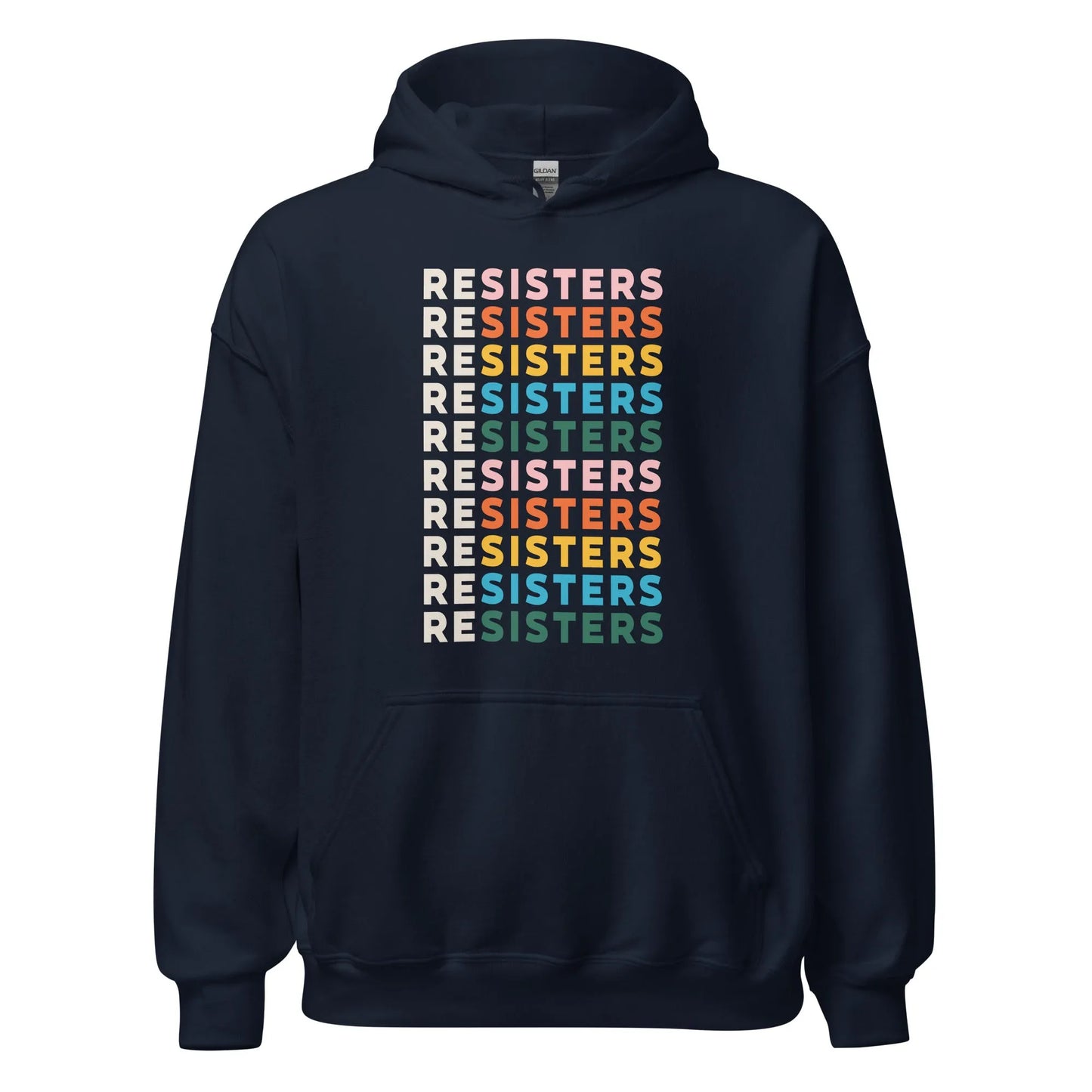reSISTERS Unisex Hoodie, Sisterhood, Rebel Girl Rampage