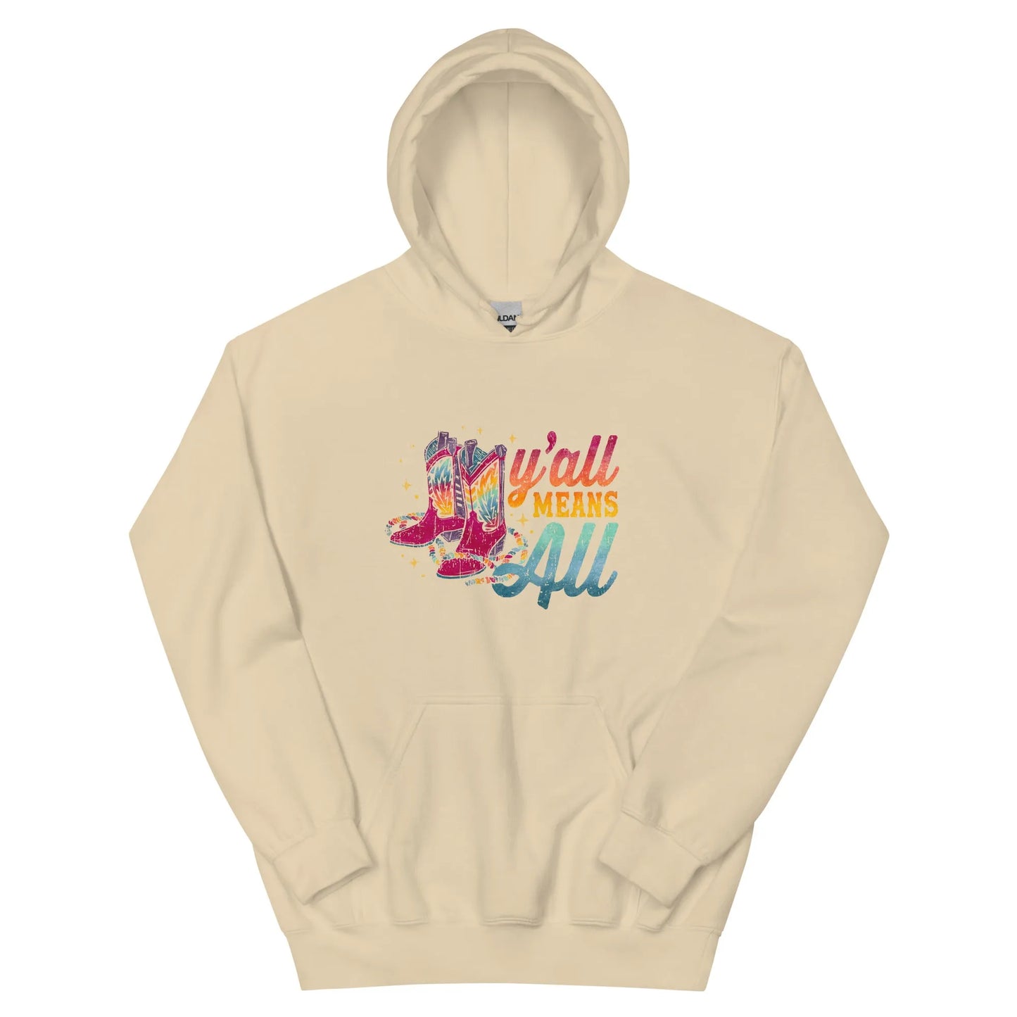 Y’all Means All Rainbow Boots Unisex Hoodie