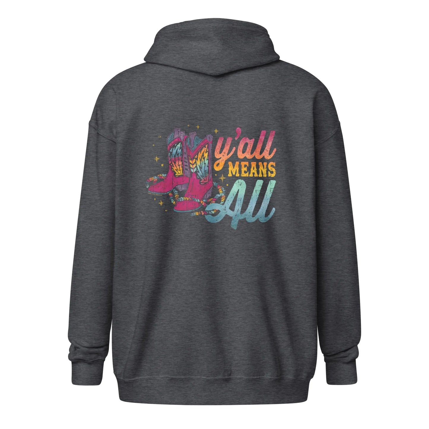 Y’all Means All Zip Hoodie, Rebel Girl Rampage