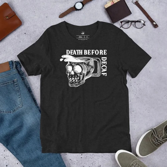 Death Before Decaf Unisex T-Shirt, Goth Skull Art, Coffee Drinker, Rebel Girl Rampage