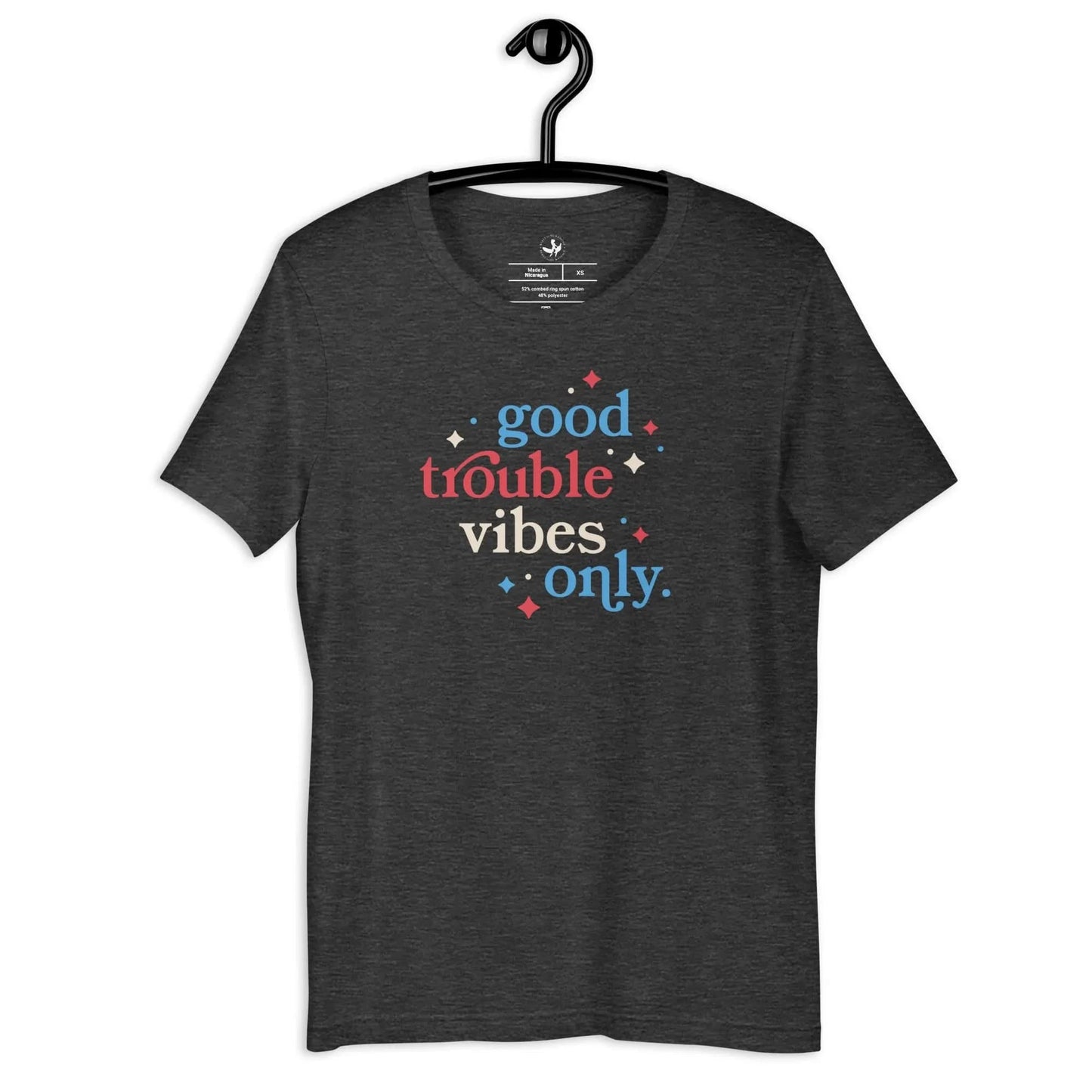 Good Trouble Vibes Only Insex T-Shirt, John Lewis, Anne lesniak, Rebel Girl Rampage