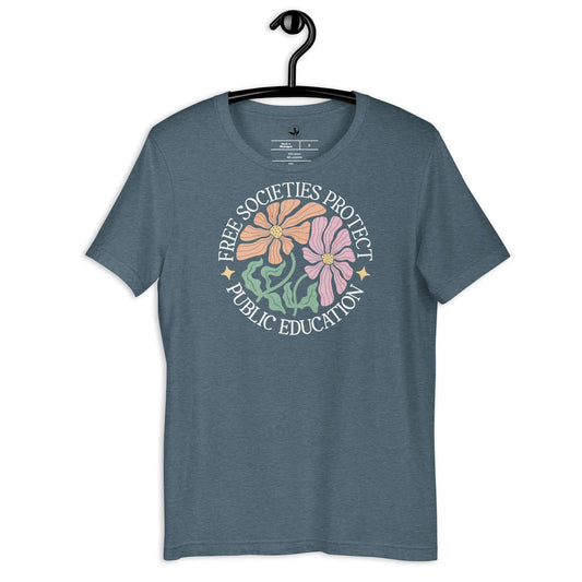 Free Societies Protect Public Education floral circular graphic on a heather grey unisex t shirt, art for change, Rebel Girl Rampage