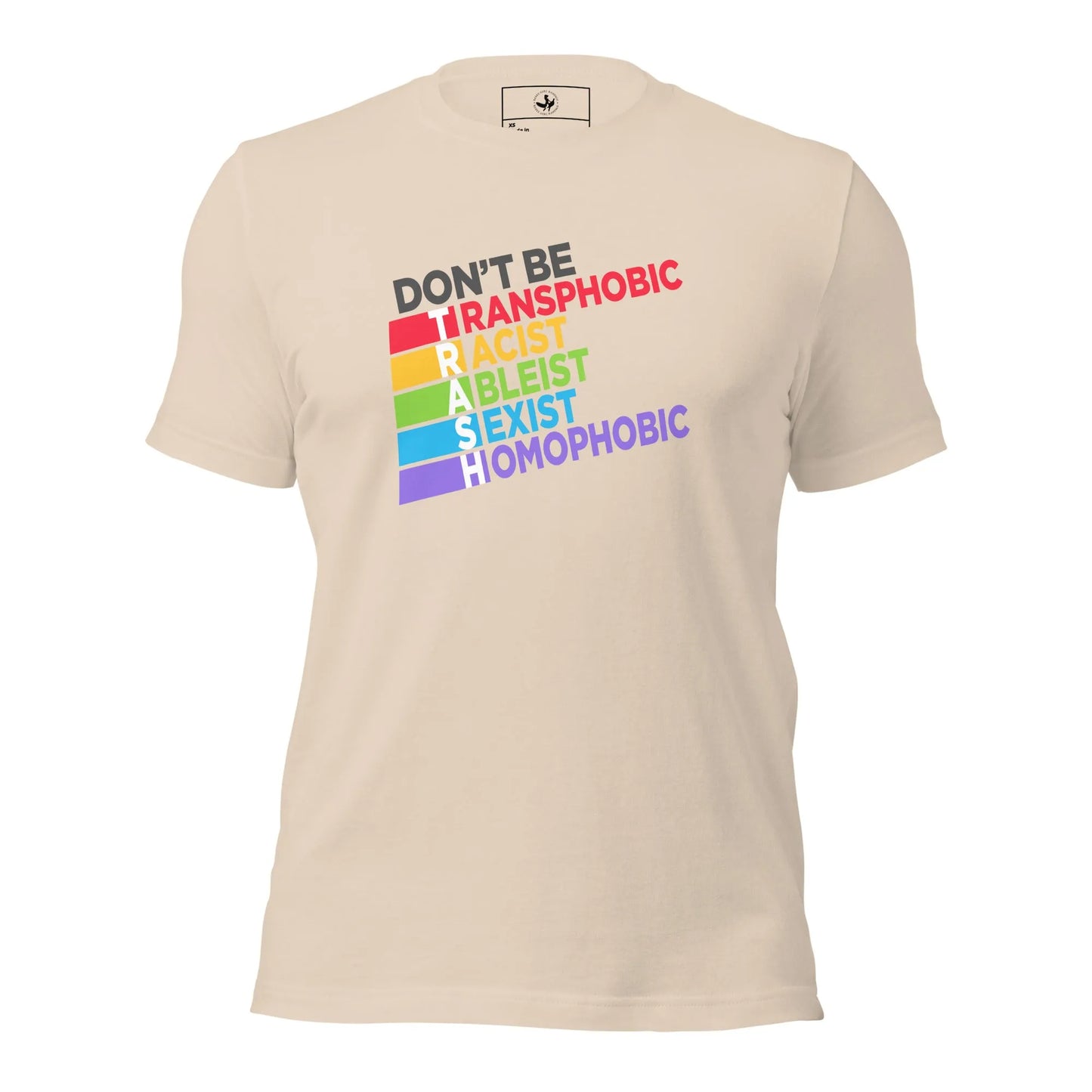 Don’t Be TRASH unisex t-shirt, LGBTQ, Feminist, Anne Lesniak, Rebel Girl Rampage