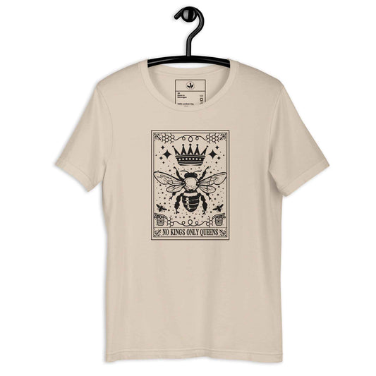 Queen Bee No Kings Unisex T-Shirt