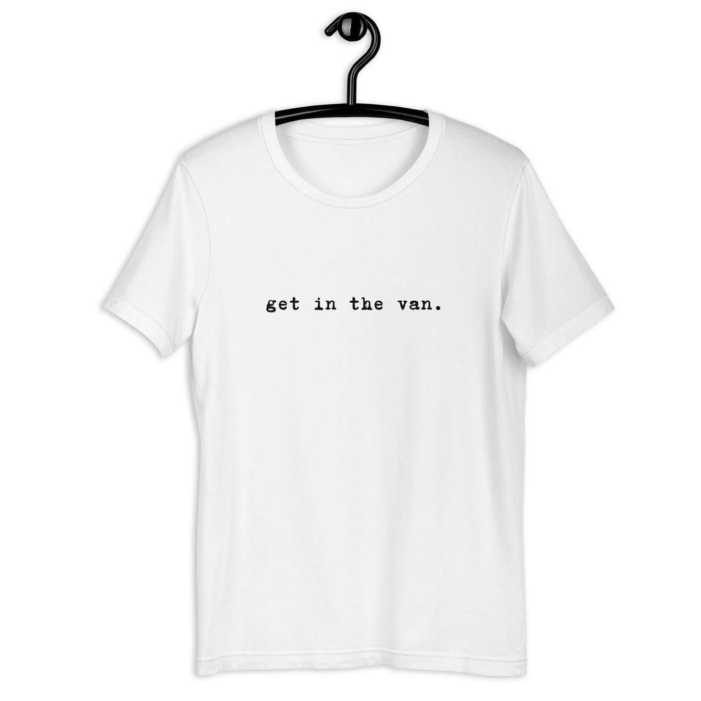 Get In The Van Unisex T-Shirt, Rebel Girl Rampage, T-Shirts, Shirts & Tops, Rebel Girl Rampage