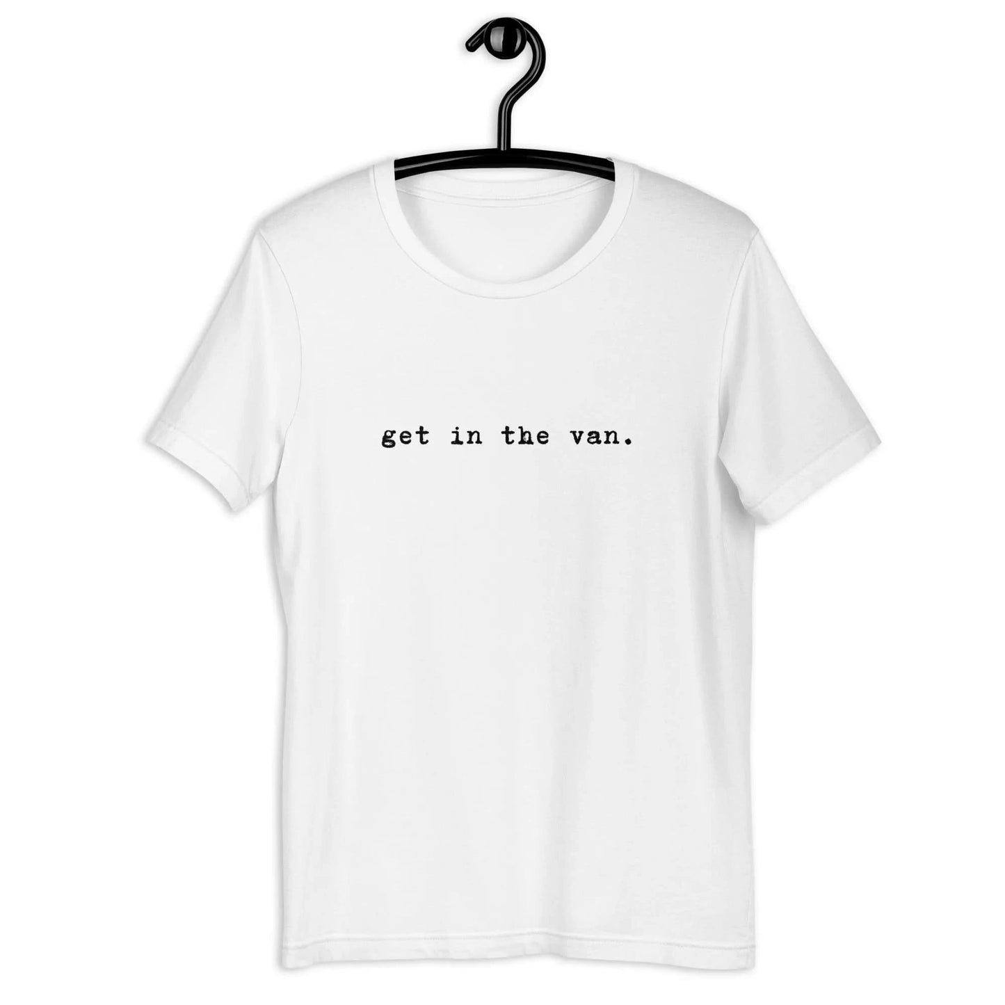 Get In The Van Unisex T-Shirt, Rebel Girl Rampage, T-Shirts, Shirts & Tops, Rebel Girl Rampage
