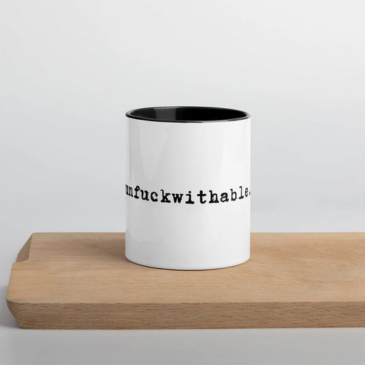 unf*ckwithable. Coffee Mug