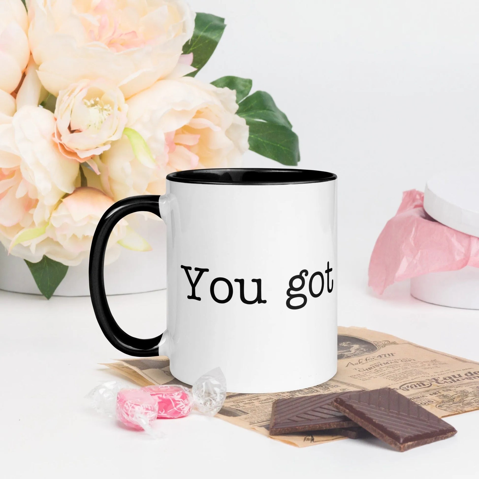You got this, slut 11 oz inspirational ceramic coffee mug with color inside.