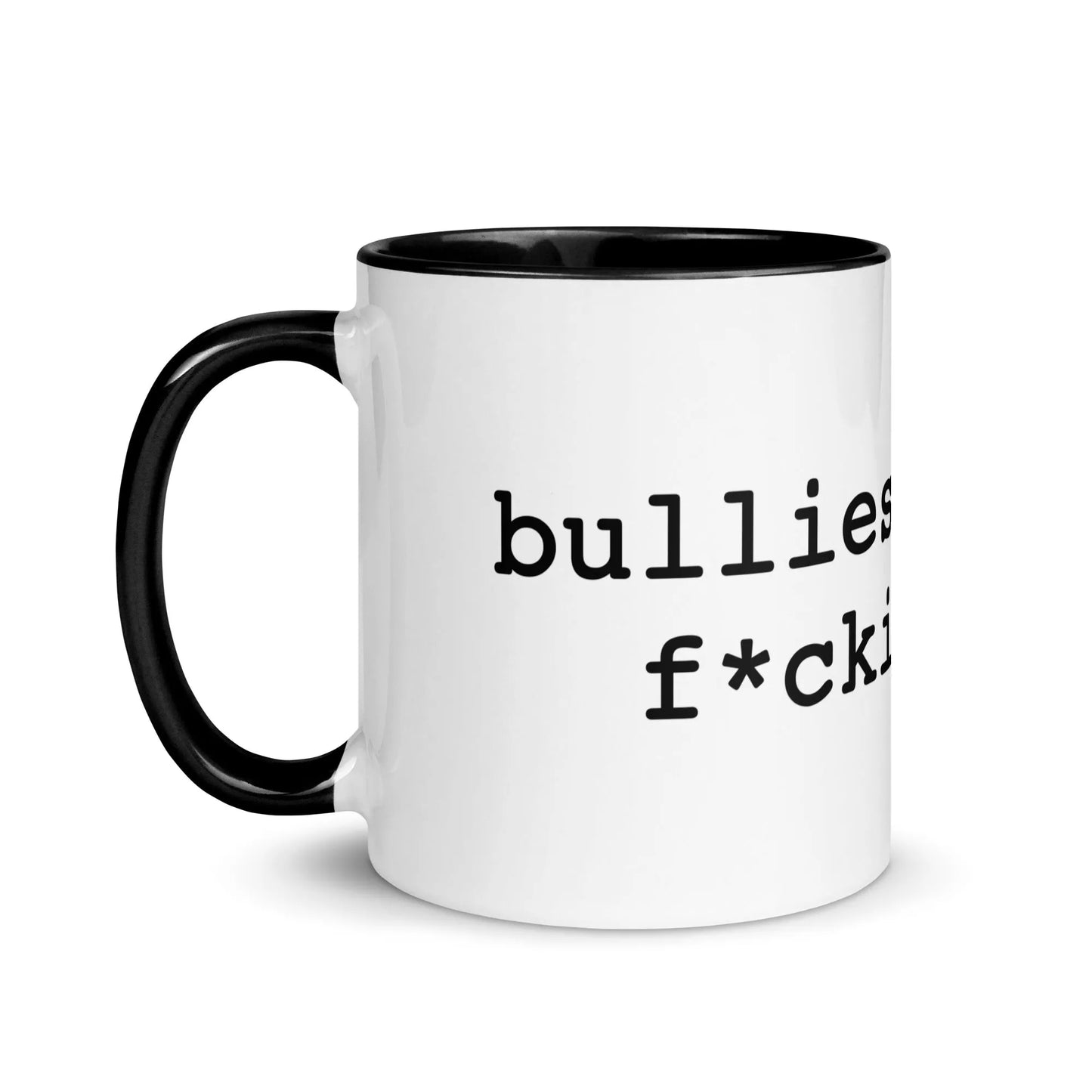 Bullies Make Me Sick Ceramic Coffee Mug, Daddy Pedro quotes, LGBTQ Pride, Rebel Girl Rampage