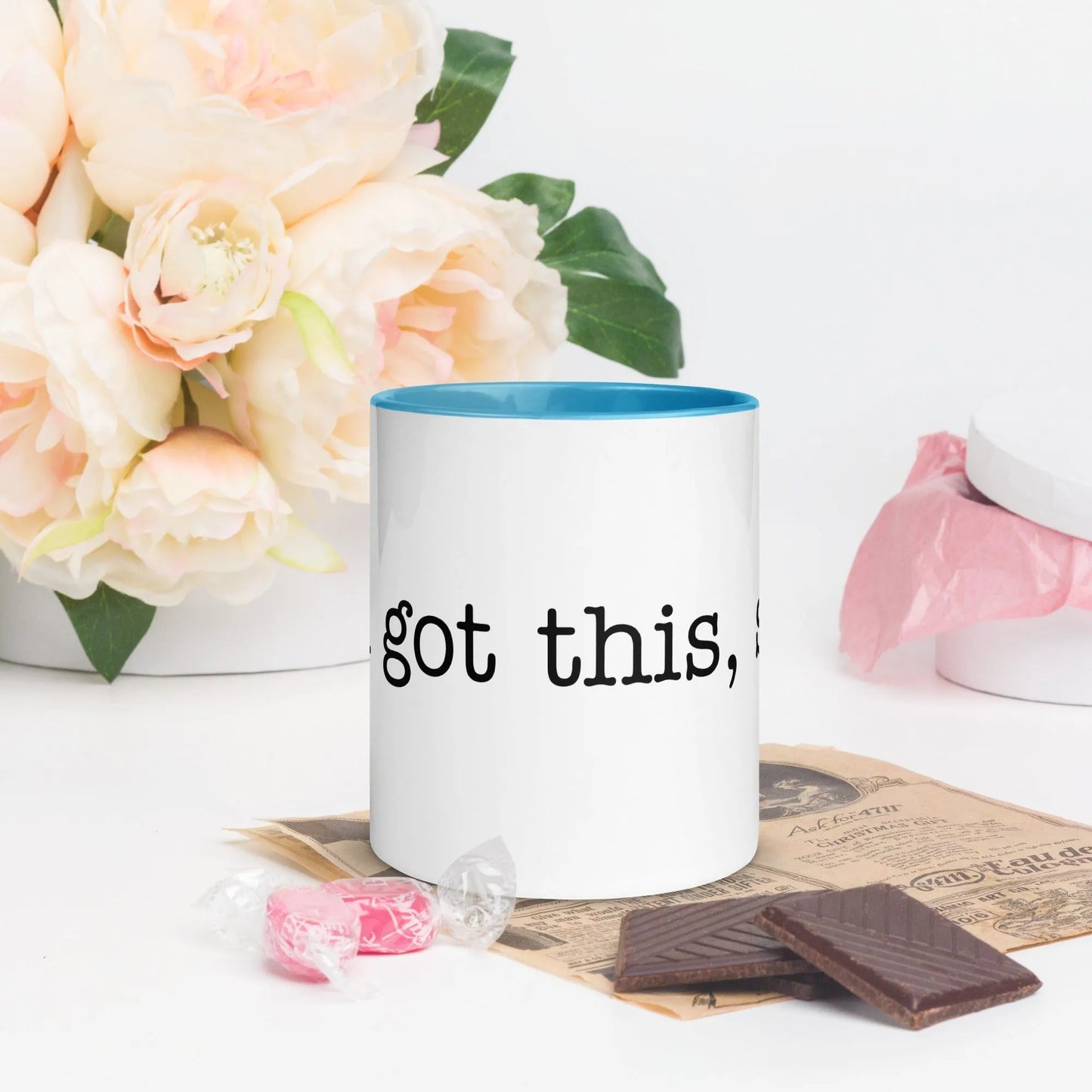 You got this, slut 11 oz inspirational ceramic coffee mug with color inside.