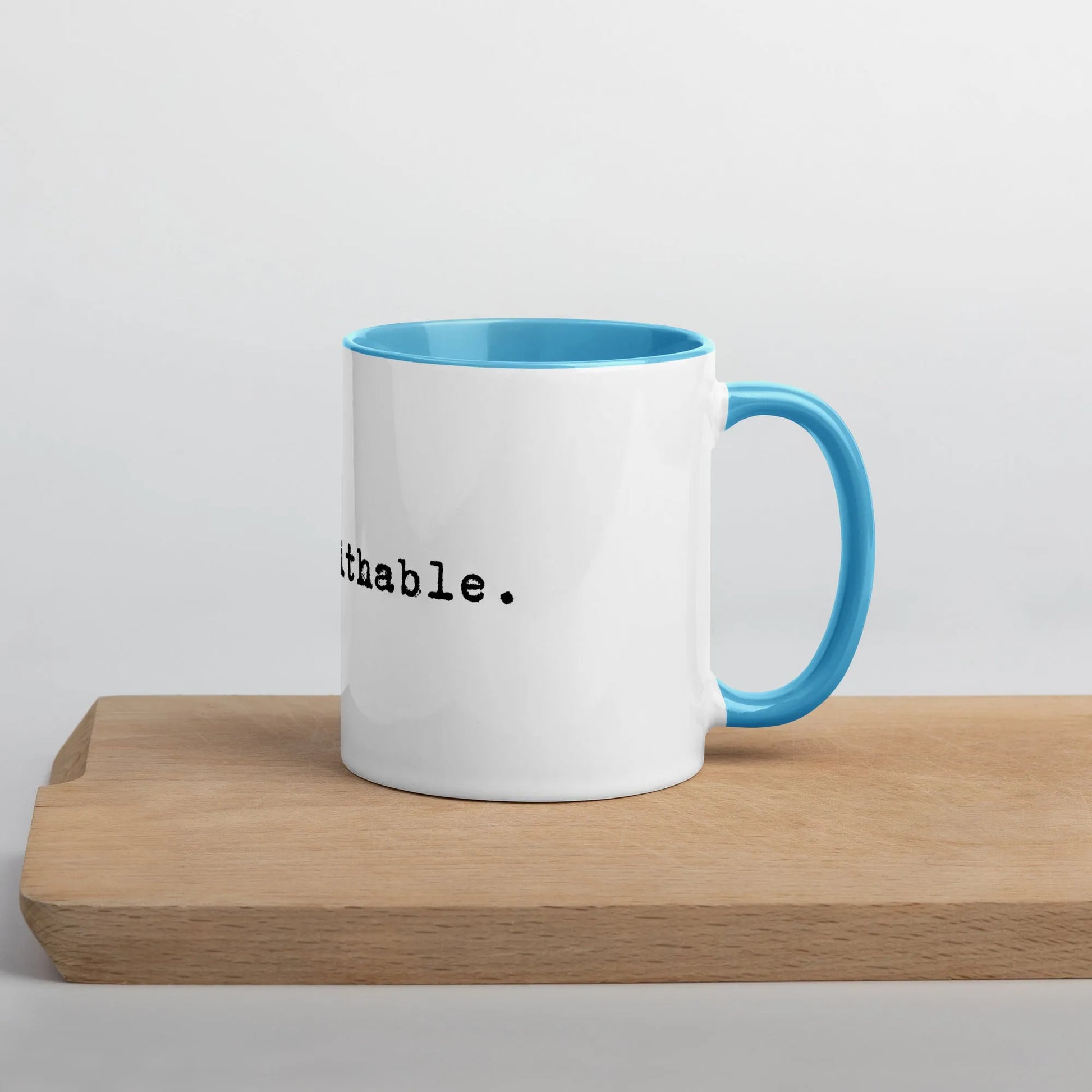 unf*ckwithable. Coffee Mug