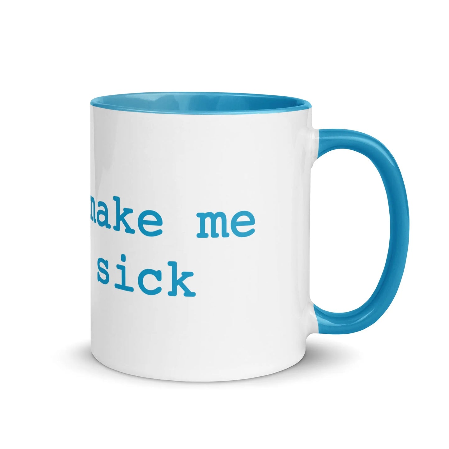 Bullies Make Me Sick Ceramic Coffee Mug, Daddy Pedro quotes, LGBTQ Pride, Rebel Girl Rampage