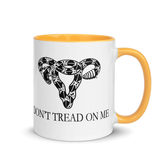 Don’t Tread On Me Uterus Pro Choice Snake Ovaries Women’s Rights Ceramic Coffee Mug Rebel Girl Rampage