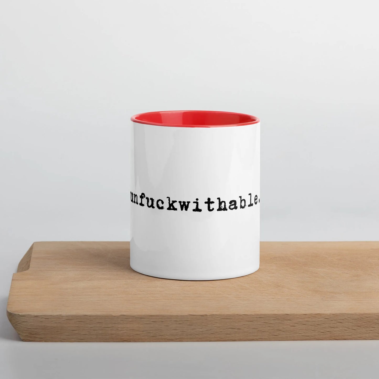 unf*ckwithable. Coffee Mug