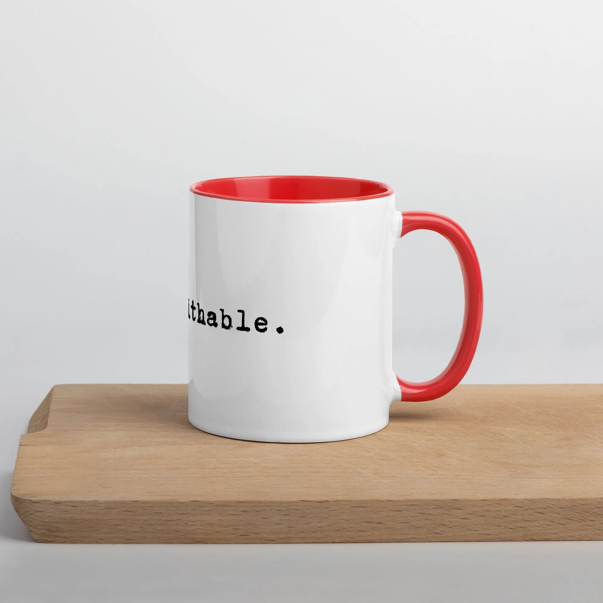 unf*ckwithable. Coffee Mug