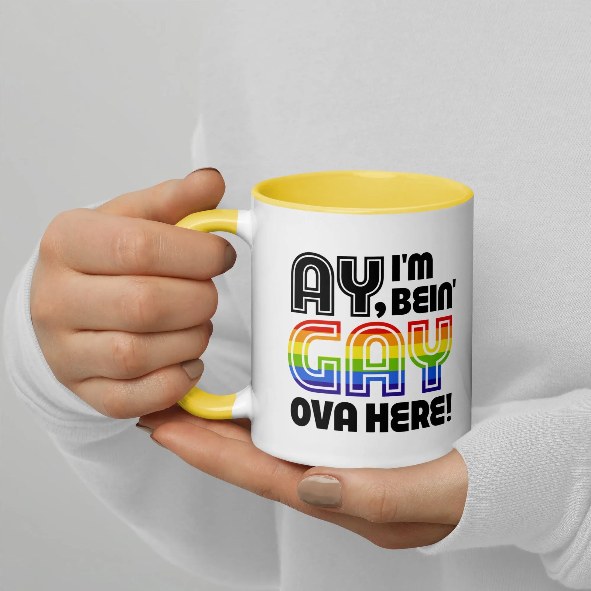 Ay, I’m Being Gay Ova Here Ceramic coffee mug Home decor by Anne Lesniak Pride LGBTQ Rebel Girl Rampage