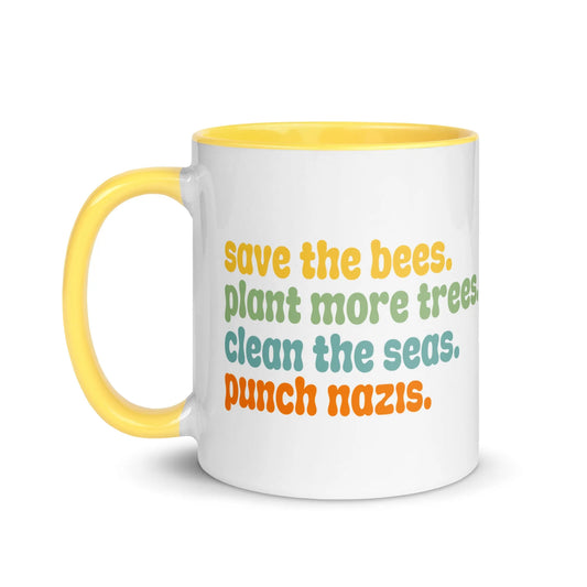 Bees, Trees & Seas Puch Nazis Rhyme Ceramic Coffee Mug with color, Rebel Girl Rampage