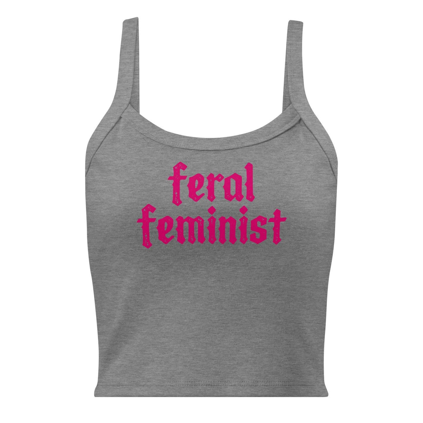 Feral Feminist Crop Tank Top, Girl Power, Rebel Girl Rampage