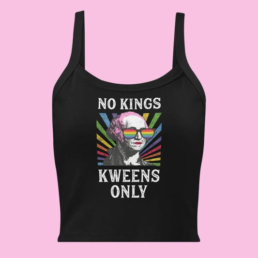 No Kings Kweens Only Medium Crop Tank Top, George Washington Drag, Revolutionary Gay Pride, LGBTQ, Anne Lesniak, Rebel Girl Rampage