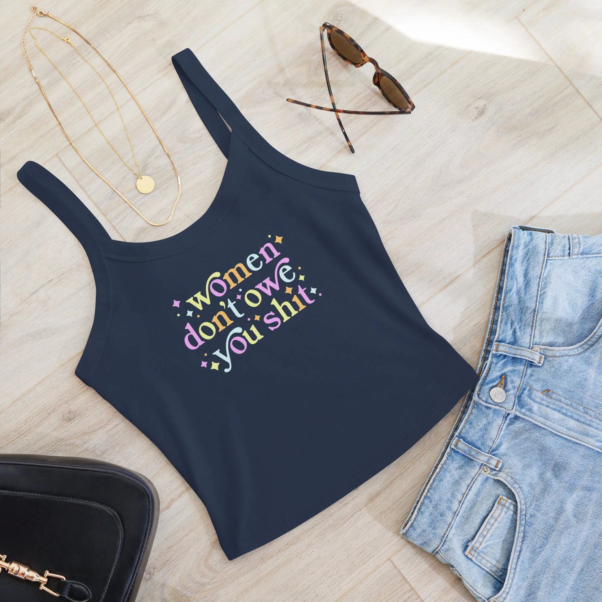 women Don’t Owe You Micro Rib Tank Top, women’s empowerment shirt, Anne Lesniak, Rebel Girl Rampage
