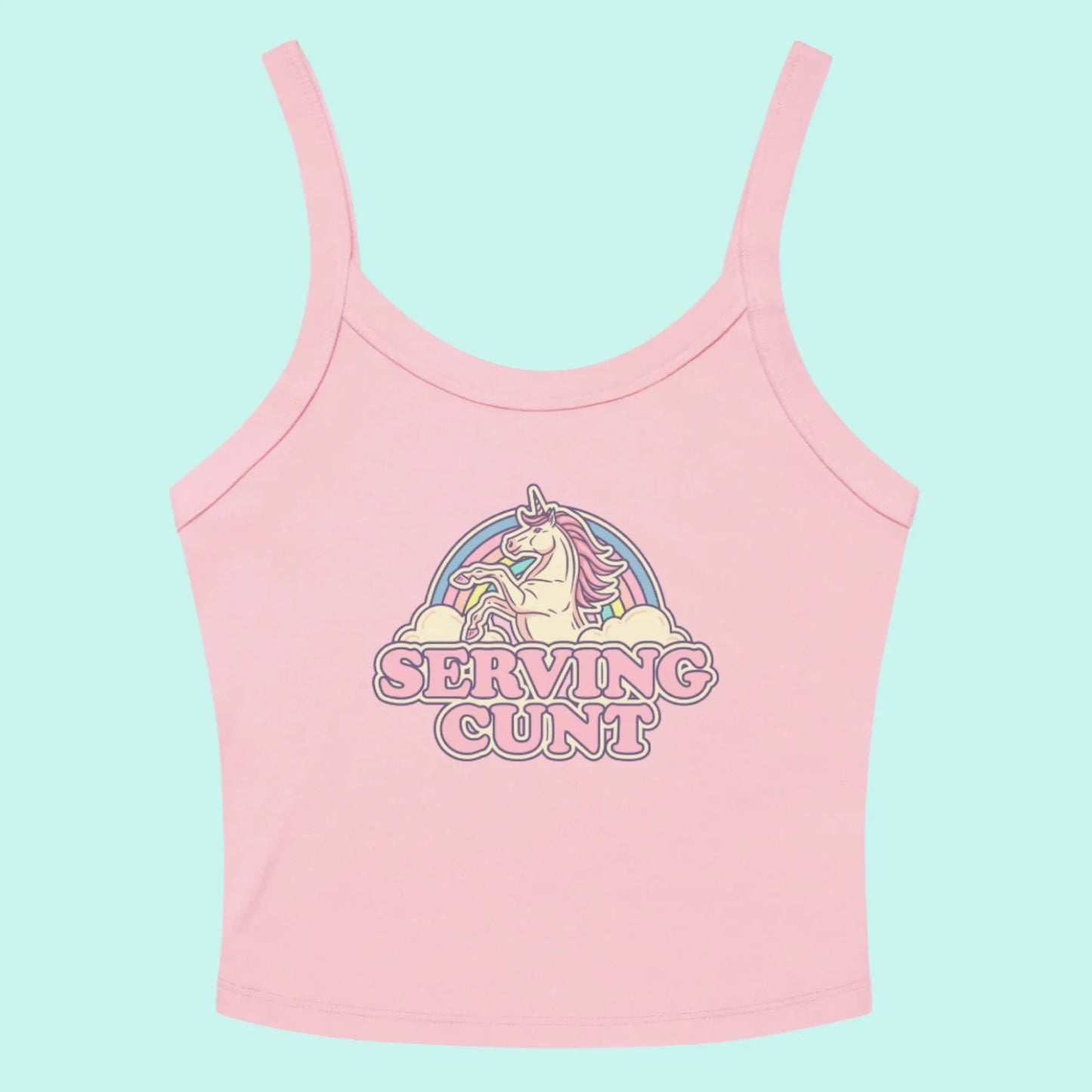 Serving C Unicorn Tank Top, Rainbows and Unicorns, cute and sassy art, Anne Lesniak, Rebel Girl Rampage