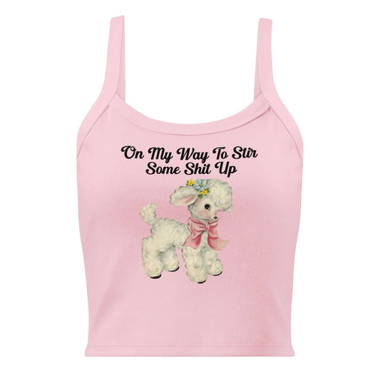 Stir up some shit medium crop tank top, Cute and Cranky, Sassy shirt, Rebel Girl Rampage