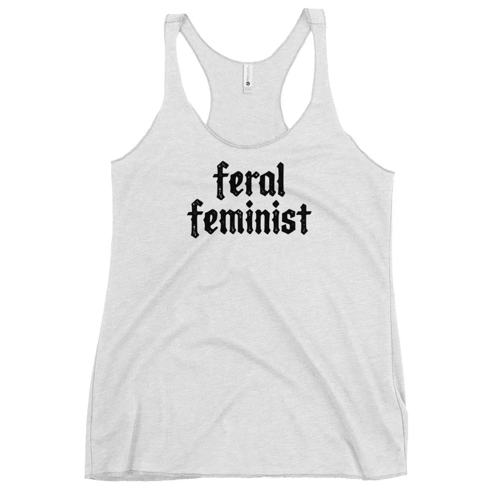 Feral Feminist Racerback Tank Top, Women empowerment, Gender Equity, Witchy, Rebel Girl Rampage