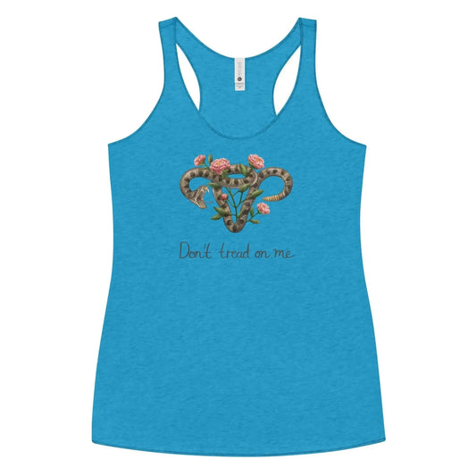 Don’t Tread on Me Uterus with Flowers Racerback Tank, women's rights, pro choice, Rebel Girl Rampage