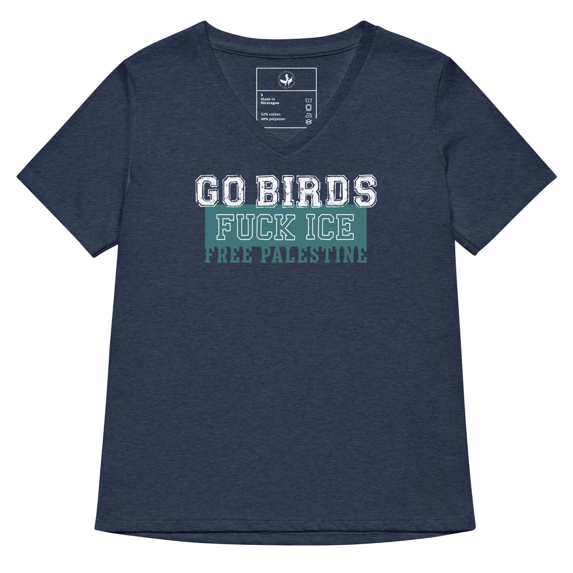 Go Birds, F ICE, Free Palestine sports letters graphic on a navy v-neck t shirt, sports, birds, anti-ICE, equality, protest shirts, Rebel Girl Rampage