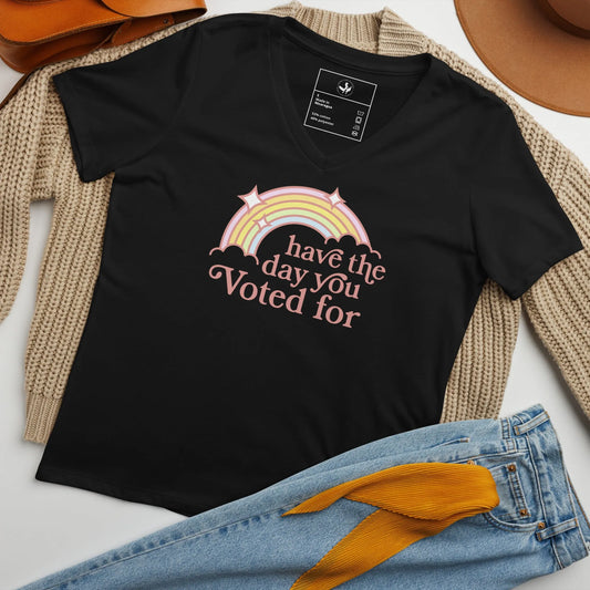 Have The Day You Voted For Women’s soft V-Neck T-Shirt, Anne Lesniak, Rebel Girl Rampage